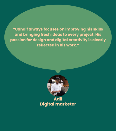 “Udhaif is one of my hardworking students who has shown great dedication to learning digital marketing. His creativity, strategic thinking, and passion make him a promising Digital Marketing Strat (2)